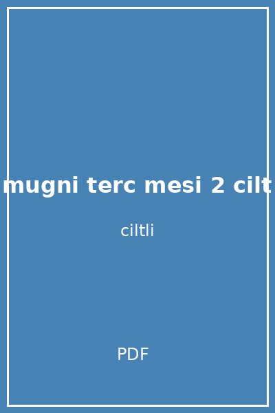 serh l mugni terc mesi 2 cilt takim