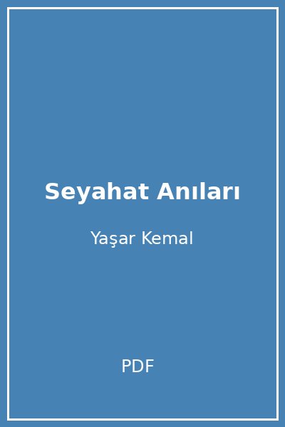 Seyahat Anıları