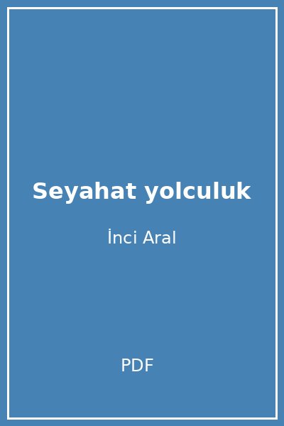 Seyahat yolculuk
