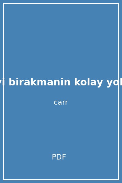 sigarayi birakmanin kolay yolu allen