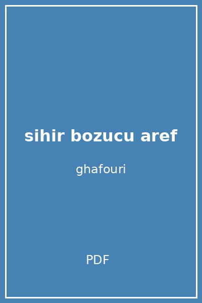 sihir bozucu aref