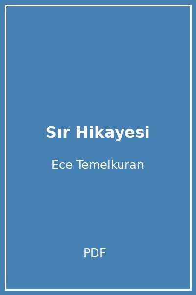 Sır Hikayesi