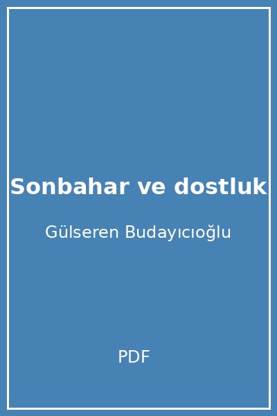 Sonbahar ve dostluk