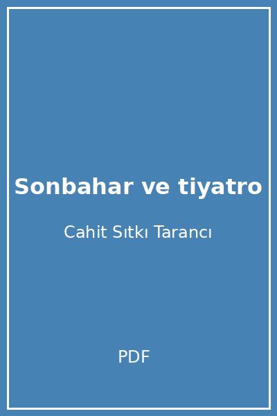 Sonbahar ve tiyatro