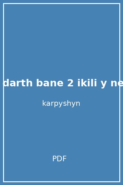 star wars darth bane 2 ikili y netim drew