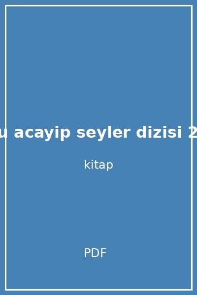 su acayip seyler dizisi 20