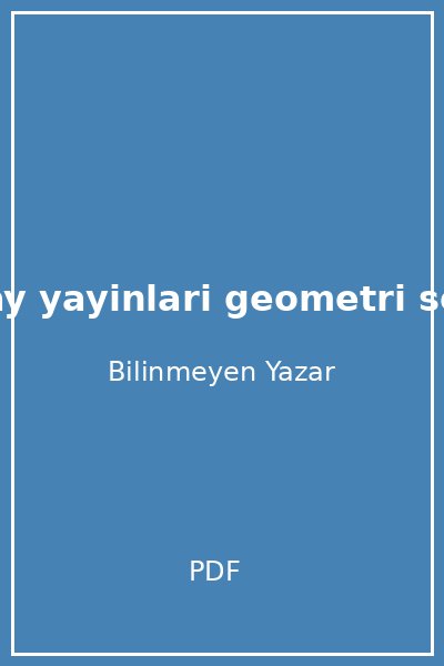 t may yayinlari geometri seti 6