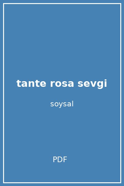 tante rosa sevgi