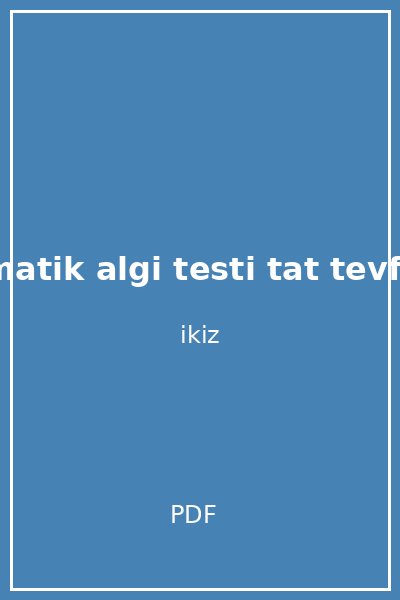 tematik algi testi tat tevfika
