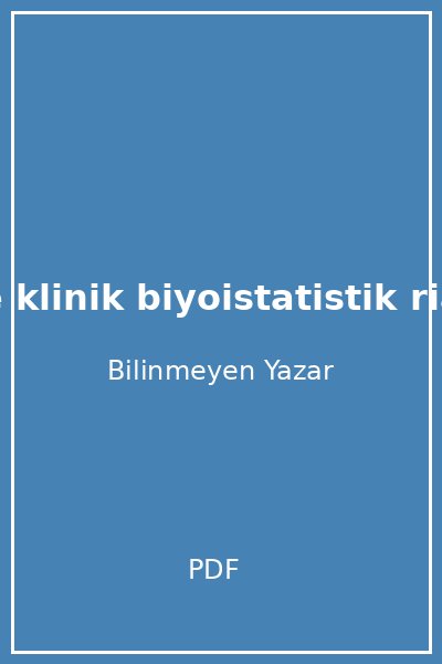 temel ve klinik biyoistatistik rian dis i