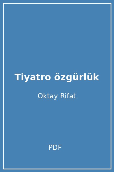 Tiyatro özgürlük