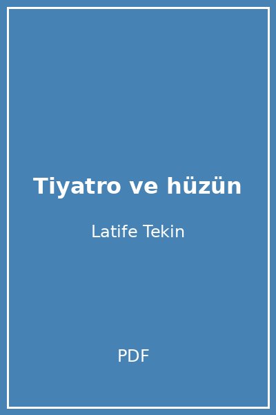 Tiyatro ve hüzün