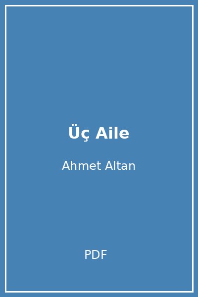 Üç Aile