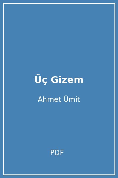 Üç Gizem