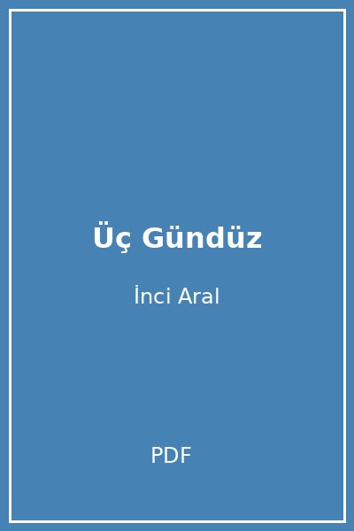 Üç Gündüz