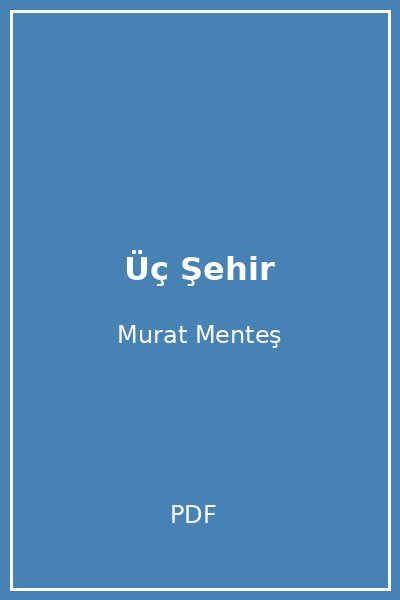 Üç Şehir