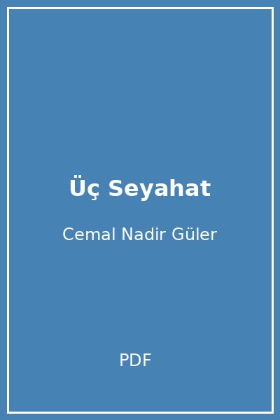 Üç Seyahat