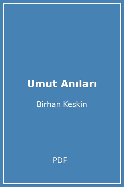Umut Anıları