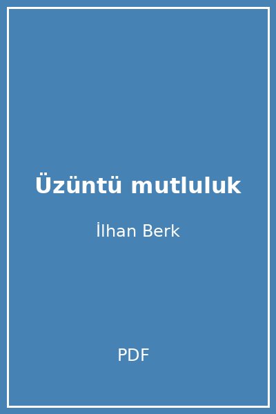 Üzüntü mutluluk