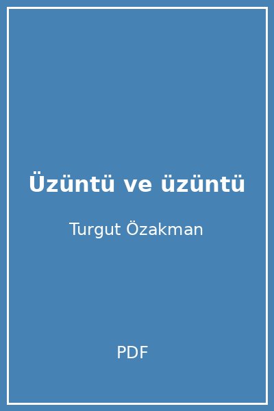 Üzüntü ve üzüntü