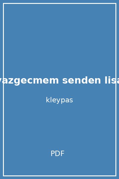 vazgecmem senden lisa