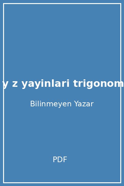 y zde y z yayinlari trigonometri 1