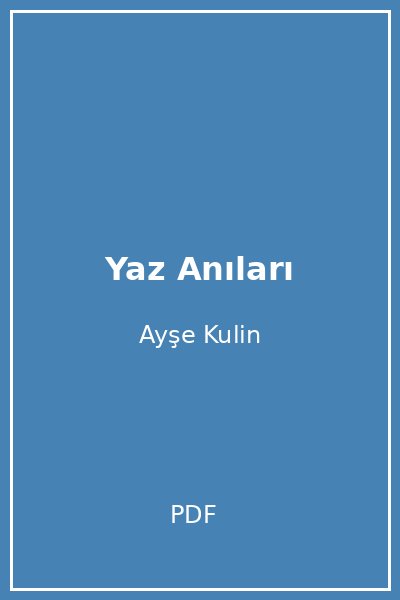 Yaz Anıları