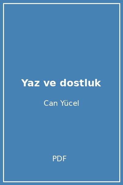 Yaz ve dostluk