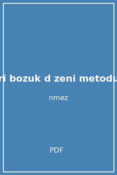 yurtrenkleri bozuk d zeni metodu 2 zeynel s