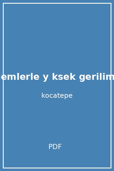z ml problemlerle y ksek gerilim teknigi cilt 1 celal