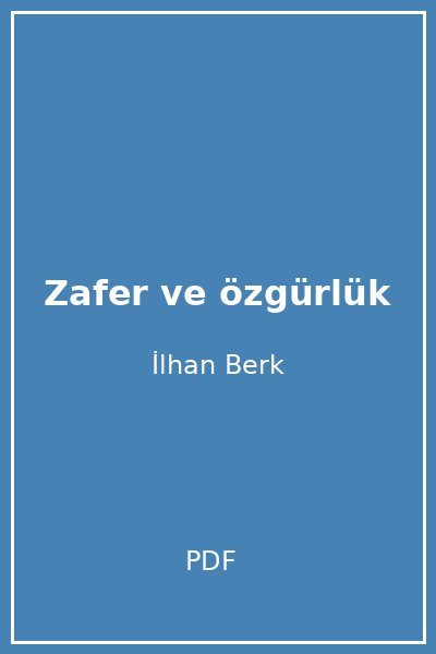 Zafer ve özgürlük