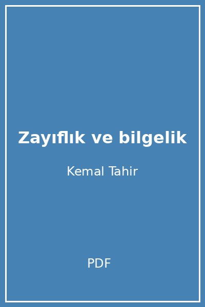 Zayıflık ve bilgelik